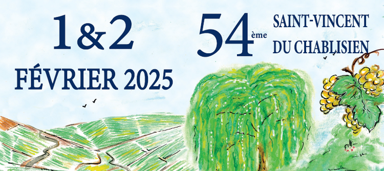La Saint-Vincent de Fontenay-Près-Chablis aura lieu les 1er et 2 février 2025 !
